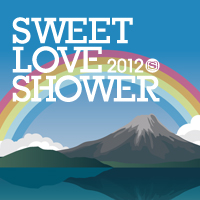 SPACE SHOWER SWEET LOVE SHOWER 2012 ] SPACE SHOWER TV LIVE