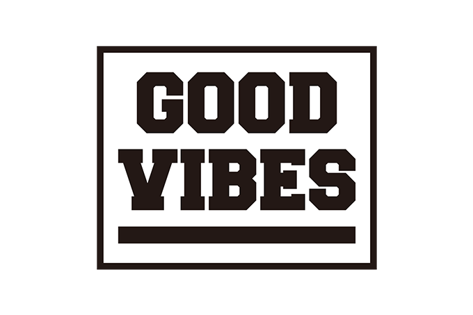 GOOD VIBES